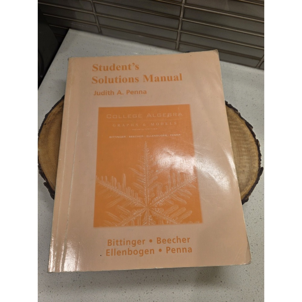 Student's Solutions Manual for College Algebra: Graphs and Models 4th Edition